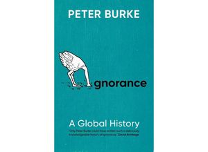 9780300276503 - Ignorance - Peter Burke Kartoniert (TB)