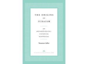 9780300276657 - The Origins of Judaism - Yonatan Adler Kartoniert (TB)