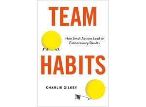 9780306828331 - Team Habits - Charlie Gilkey Gebunden