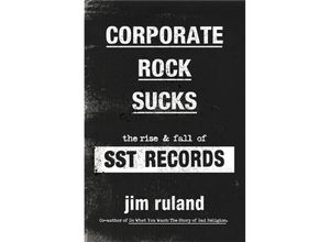 9780306925481 - Corporate Rock Sucks - Jim Ruland Gebunden