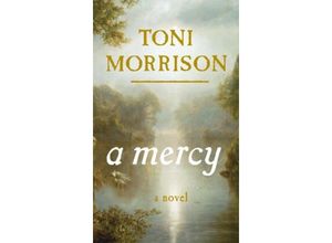 9780307264237 - A Mercy - Toni Morrison Gebunden