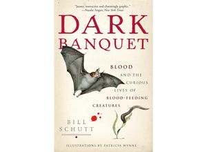 9780307381132 - Dark Banquet - Bill Schutt Kartoniert (TB)