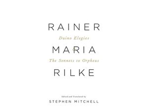 9780307473738 - Duino Elegies & the Sonnets to Orpheus - Rainer Maria Rilke Taschenbuch