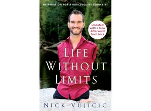 9780307589743 - Life without Limits - Nick Vujicic Kartoniert (TB)