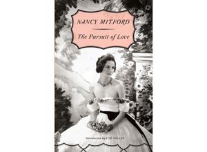 9780307740816 - The Pursuit of Love - Nancy Mitford Kartoniert (TB)