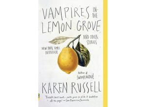 9780307947475 - Vampires in the Lemon Grove - Karen Russell Kartoniert (TB)