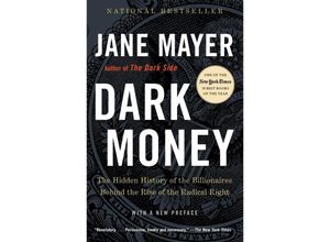 9780307947901 - Dark Money - Jane Mayer Kartoniert (TB)