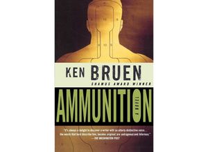 9780312341459 - Ammunition - Ken Bruen Taschenbuch