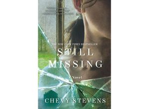 9780312573577 - Still Missing - Chevy Stevens Taschenbuch