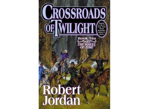 9780312864590 - Crossroads of Twilight - Robert Jordan Gebunden