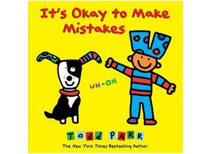 9780316230537 - Its Okay To Make Mistakes - Todd Parr Gebunden