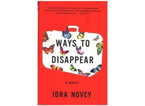 9780316298490 - Ways to Disappear - Idra Novey Gebunden