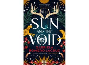 9780316336543 - The Sun and the Void - Gabriela Romero Lacruz Kartoniert (TB)