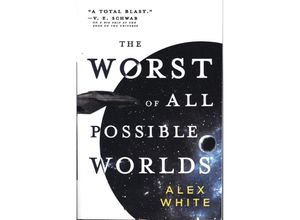 9780316412148 - The Worst of All Possible Worlds - Alex White Kartoniert (TB)