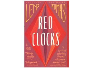 9780316434782 - Red Clocks - Leni Zumas Kartoniert (TB)