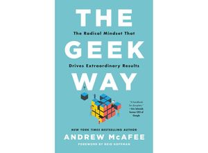 9780316436700 - The Geek Way - Andrew McAfee Gebunden