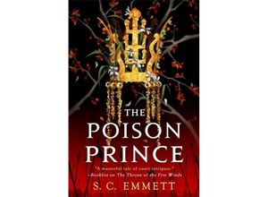 9780316453424 - The Poison Prince - S C Emmett Kartoniert (TB)