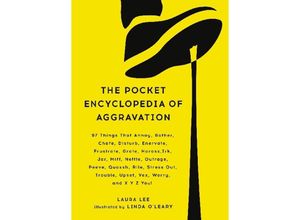 9780316471954 - The Pocket Encyclopedia of Aggravation - Laura Lee Gebunden