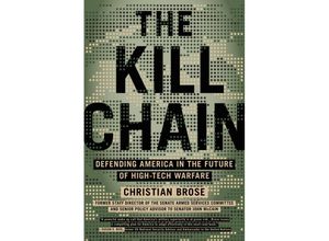 9780316533676 - The Kill Chain - Christian Brose Kartoniert (TB)