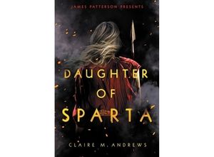 9780316540087 - Daughter of Sparta - Claire M Andrews Kartoniert (TB)