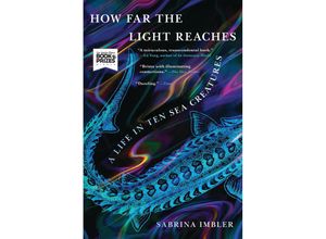 9780316540506 - How Far the Light Reaches - Sabrina Imbler Kartoniert (TB)