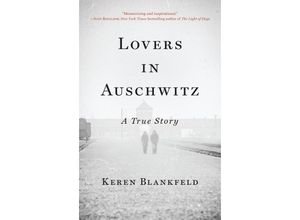 9780316564779 - Lovers in Auschwitz - Keren Blankfeld Gebunden