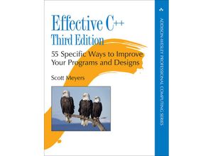 9780321334879 - Addison-Wesley Professional Computing Series   Effective C++ - Scott Meyers Kartoniert (TB)