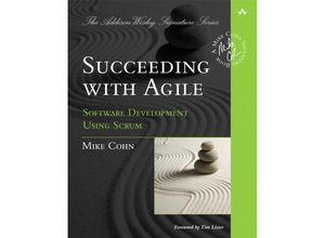 9780321579362 - Succeeding with Agile Software Development Using Scrum - Mike Cohn Kartoniert (TB)