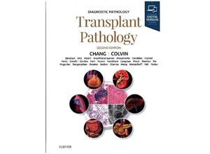 9780323553575 - Diagnostic Pathology   Diagnostic Pathology Transplant Pathology - Anthony C Chang Matthew R Lindberg Gebunden