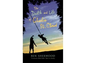 9780330488907 - The Death and Life of Charlie St Cloud - Ben Sherwood Taschenbuch