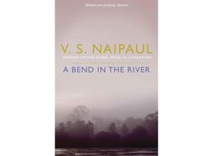 9780330522991 - A Bend in the River - V S Naipaul Taschenbuch