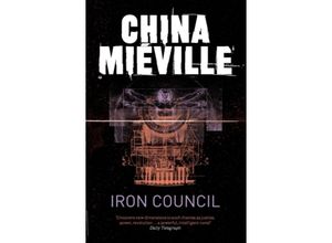 9780330534208 - Iron Council - China Miéville Kartoniert (TB)