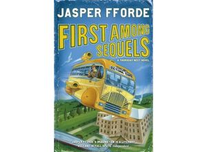 9780340752029 - First Among Sequels - Jasper Fforde Kartoniert (TB)