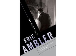 9780345802651 - The Dark Frontier A Spy Thriller - Eric Ambler Taschenbuch