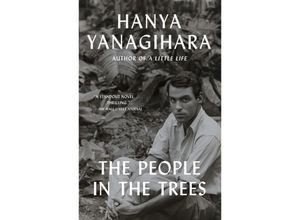 9780345803313 - The People in the Trees - Hanya Yanagihara Kartoniert (TB)