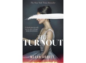 9780349012469 - The Turnout - Megan Abbott Kartoniert (TB)