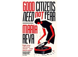 9780349012681 - Good Citizens Need Not Fear - Maria Reva Kartoniert (TB)