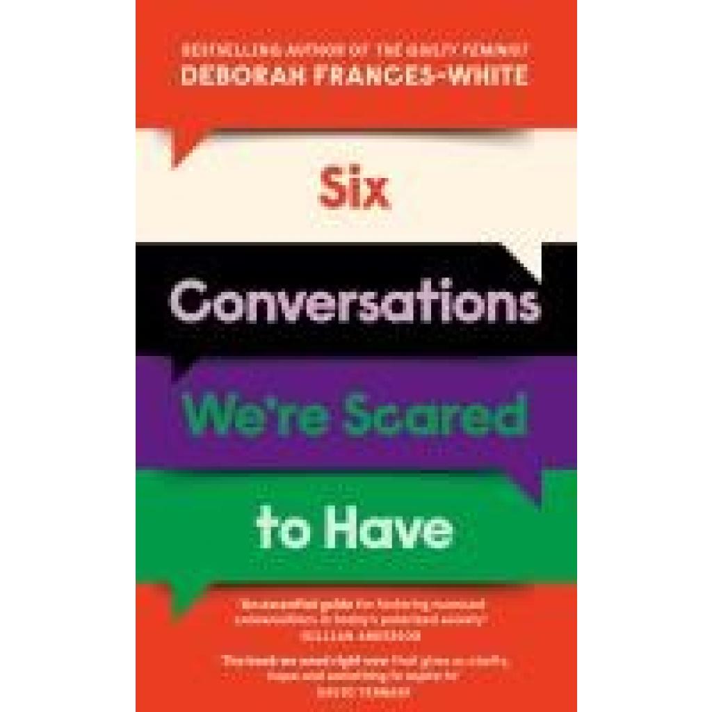 9780349015828 - Frances-White Deborah Six Conversations We
e Scared to Have - from the Guilty Feminist