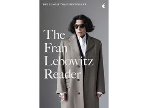 9780349015903 - The Fran Lebowitz Reader - Fran Lebowitz Kartoniert (TB)