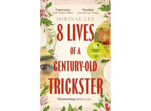 9780349016771 - 8 Lives of a Century-Old Trickster - Mirinae Lee Kartoniert (TB)