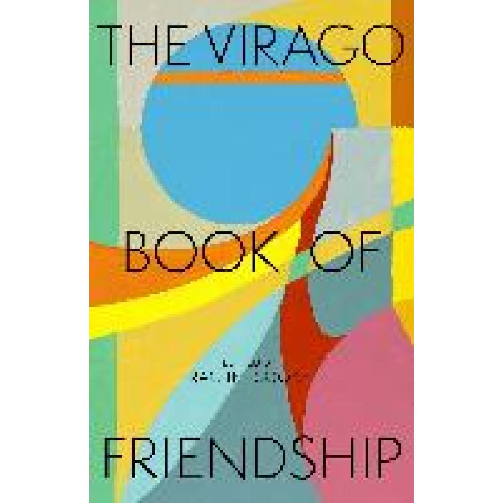 9780349018430 - Cooke Rachel The Virago Book of Friendship