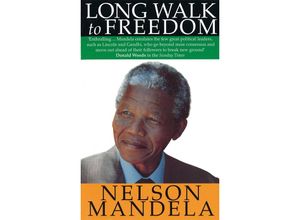 9780349106533 - Nelson Mandela - GEBRAUCHT Long Walk to Freedom The Autobiography of Nelson Mandela - Preis vom 02062023 050629 h