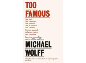 9780349128535 - Too Famous - Michael Wolff Kartoniert (TB)