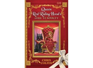 9780349132235 - The Land of Stories Queen Red Riding Hoods Guide to Royalty - Chris Colfer Kartoniert (TB)