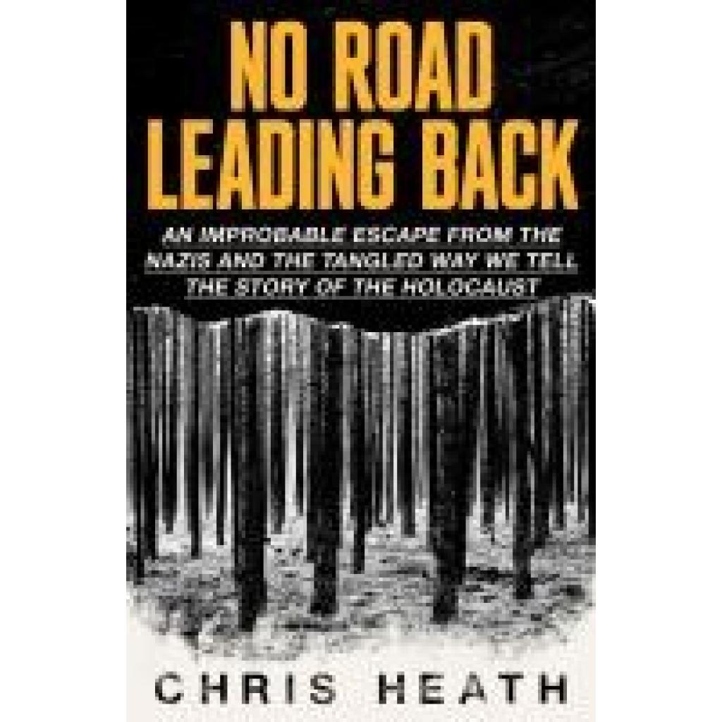 9780349136271 - Heath Chris No Road Leading Back