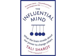 9780349140636 - The Influential Mind - Tali Sharot Kartoniert (TB)