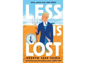 9780349144382 - An Arthur Less Novel   Less is Lost - Andrew Sean Greer Kartoniert (TB)