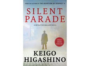 9780349145020 - Silent Parade - Keigo Higashino Taschenbuch