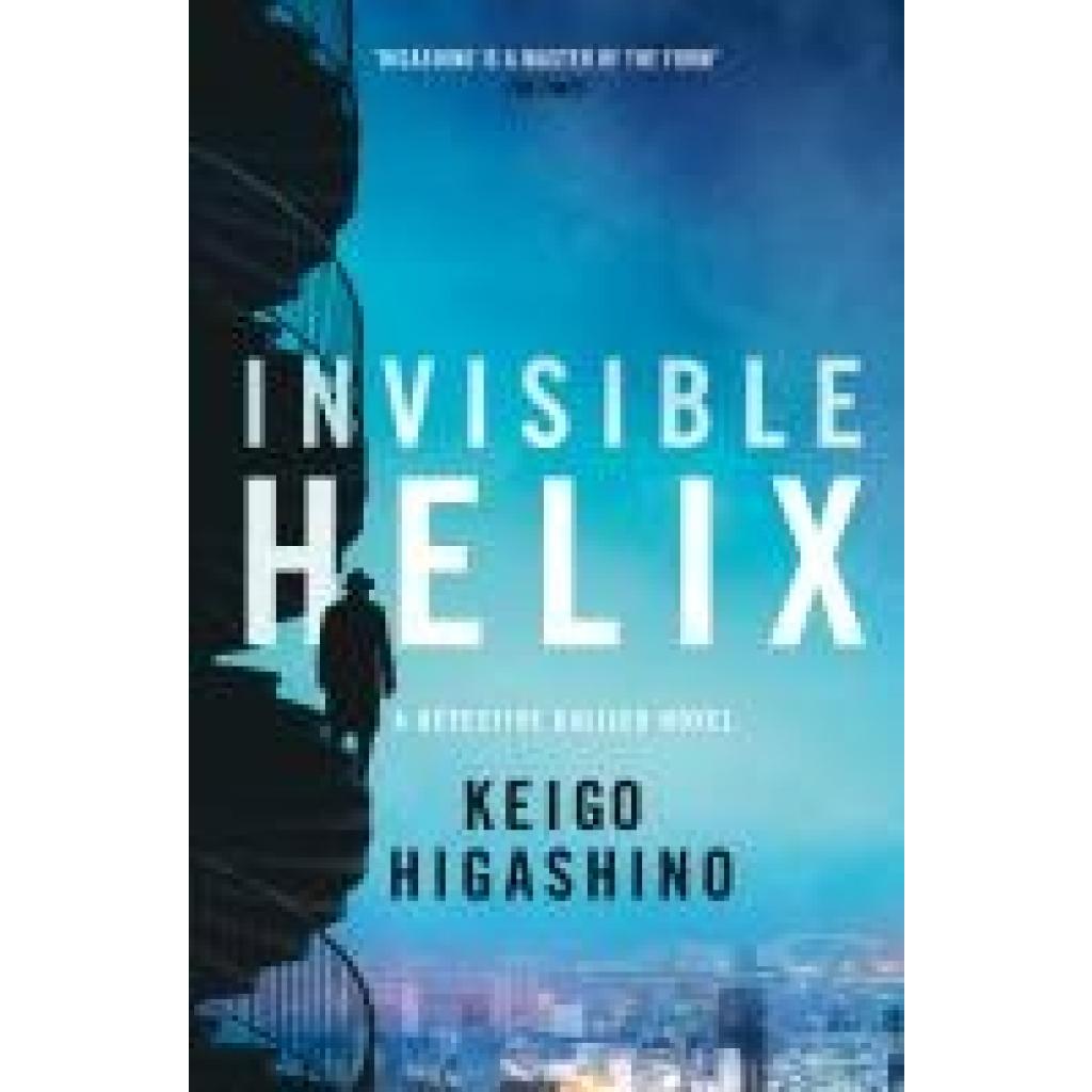 9780349147352 - Higashino Keigo Invisible Helix