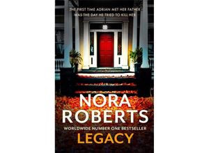 9780349426242 - Legacy a gripping new novel from global bestselling author - Nora Roberts Kartoniert (TB)